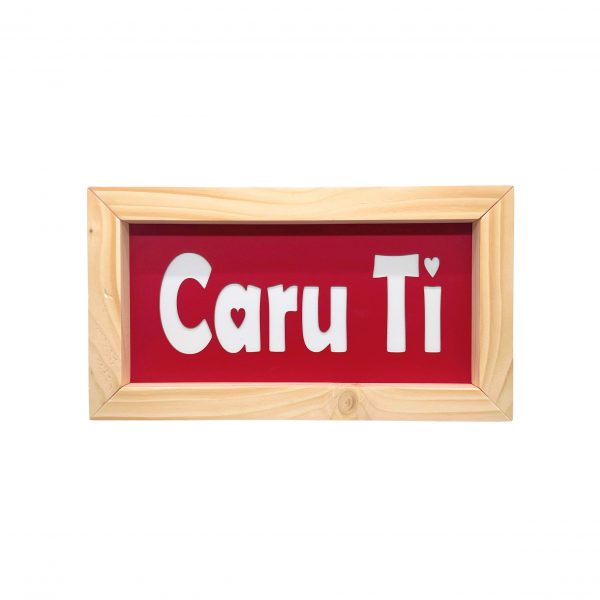 Fframyn Caru TI Fframyn Pren 'Caru ti'